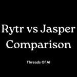 Rytr vs Jasper