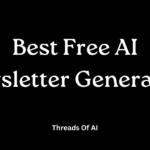 Best Free AI Newsletter Generators