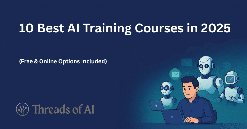 Best AI training courses in 2025 with free and online options